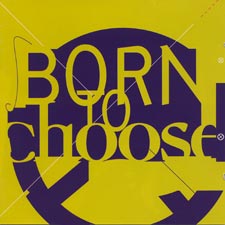 Born to Choose cover